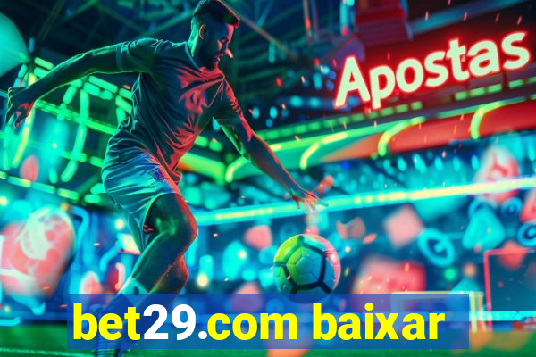 bet29.com baixar